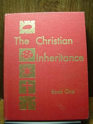 THE CHRISTIAN INHERITANCE (Book 1)