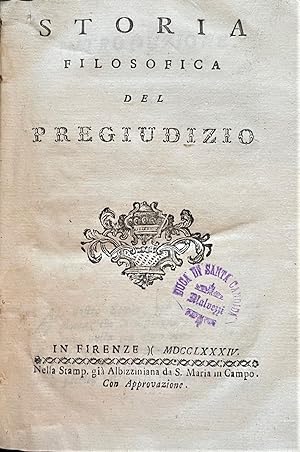 Storia Filosofica del Pregiudizio (Philosophical History of Prejudice)