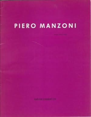 PIERO MANZONI: WORKS 1957-1961