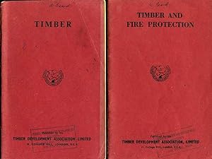 Timbers & Timbers and Fire Protection : 2 Volumes