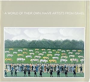 A World of Their Own: Naive Artists from Israel