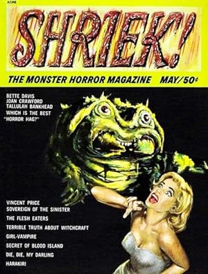 SHRIEK! : The MONSTER HORROR MAGAZINE Nos. 1 to 4 (May 1965 to Winter 1967 (NM)