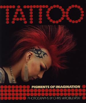 Tattoo - Pigments Of Imagination
