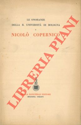 Le onoranze della R. Università di Bologna a Nicolò Copernico.