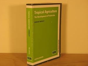 Tropical Agriculture. The Development of Production.