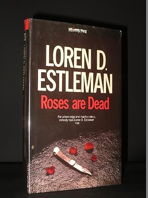 Roses are Dead [SIGNED]