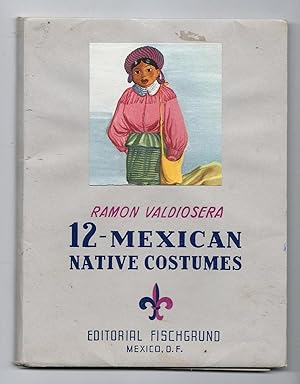 Mexican Native Costumes