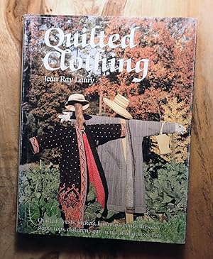 QUILTED CLOTHING : Vest, Jackets, Kimonos, Coats, Dresses, Skirts, Tops, Children's Garments, and...