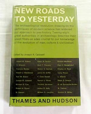 New Roads to Yesterday. Essays in Archaeology