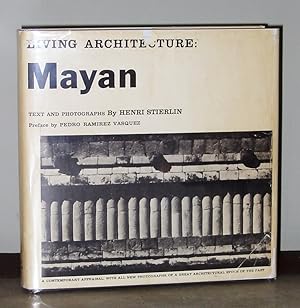 Living Architecture : Mayan (association copy with Linda Schele)