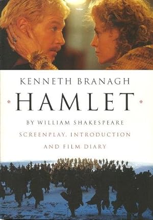 HAMLET By William Shakespeare - Screenplay, Introduction and Film Diary