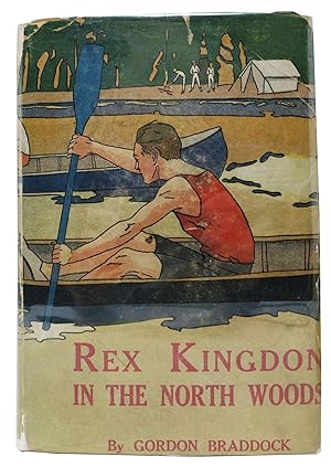 REX KINGDON In The NORTH WOODS. Rex Kingdon Series #2