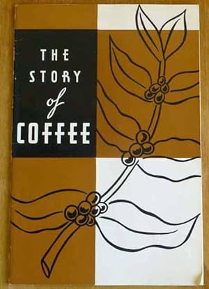 The Story of Coffee