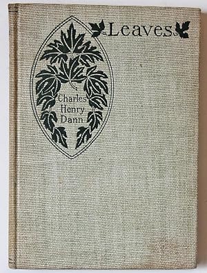 Leaves: Selections from the Writings and Translations of Charles Henry Dann