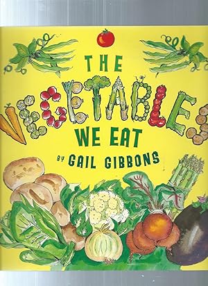 THE VEGETABLES WE EAT