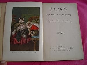 JACKO THE STORY OF A PET MONKEY Tales from bird and Beast Land