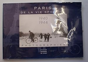 Paris de la vie sportive - 1940 1944 - Photographies
