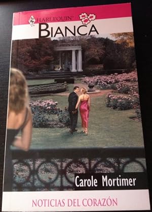 BIANCA. NOTICIAS DEL CORAZON.