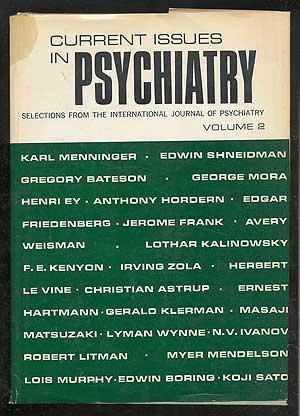 Current Issues in Psychiatry: Selections from the International Journal of Psychiatry, Volume 2