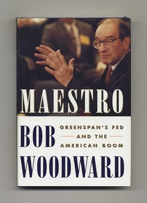 Maestro: Greenspan's Fed and the American Boom - 1st Edition/1st Printing