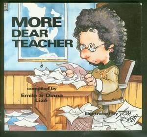More Dear Teacher. (#3 / Third / Book Three in series)