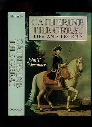 Catherine the Great; Life and Legend