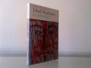 Mad Shadows