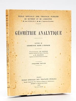 Géométrie Analytique, Livre II : Géométrie dans lespace.