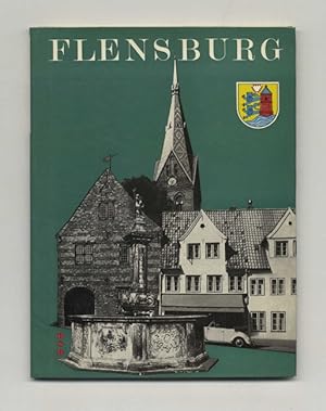 Flensburg: Tor Zum Norden - 1st Edition/1st Printing