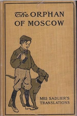 The Orphan of Moscow, or The Young Governess