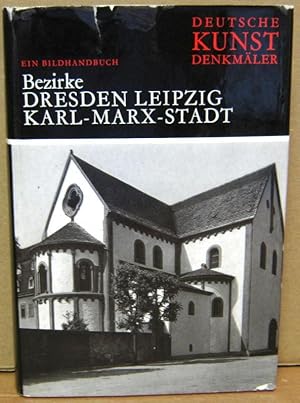Deutsche Kunstdenkmäler. Ein Bildhandbuch. Bezirke Dresden, Leipzig, Karl-Marx-Stadt.