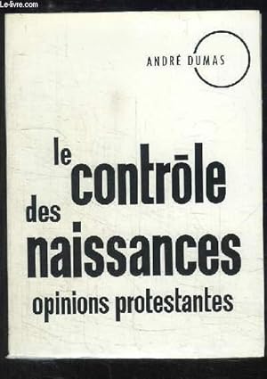 Le contrôle des naissances, opinions protestantes.