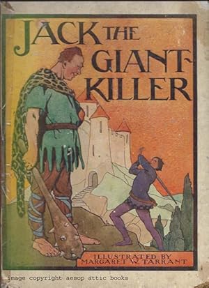 Jack the Giant Killer (Mother Goose Nursery Tales ) Illustrated with 10 Colopur Plates By Margare...