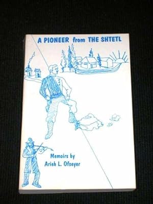 Pioneer from the Shtetl, A