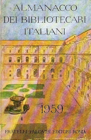Almanacco dei Bibliotecari Italiani. 1959
