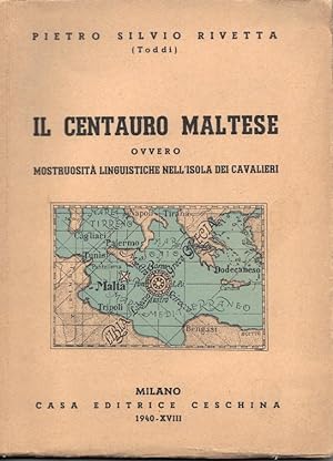 Il Centauro Maltese ovvero mostruosità linguistiche nell'isola dei Cavalieri