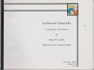Lecherous Limericks A Collection of Per-Verses