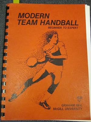 Modern Team Handball: Beginner to Expert