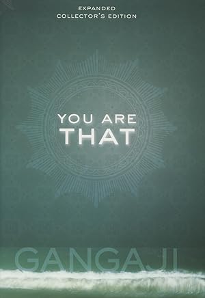 You Are That (Expanded Collector's Edition)