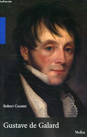 GUSTAVE DE GALARD (1779-1841)