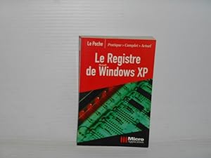 LE REGISTRE DE WINDOWS XP
