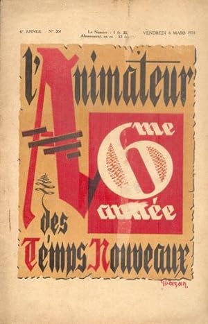L'ANIMATEUR DES TEMPS NOUVEAUX 6e Année N° 261 6 Mars 1931