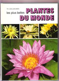 Les Plus Belles Plantes Du Monde . Adaptation Par Michel Cuisin