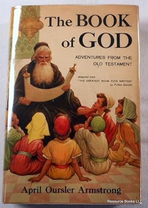 The Book of God: Adventures From the Old Testament