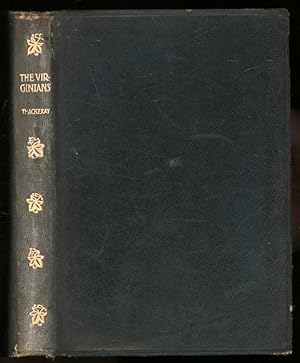 The Virginians; A Tale of the Last Century