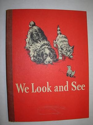 We Look and See (Basic Readers: Curriculum Foundation Series)