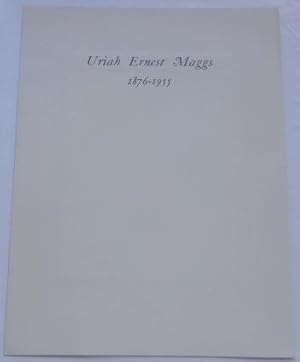 Uriah Ernest Maggs 1876-1955.