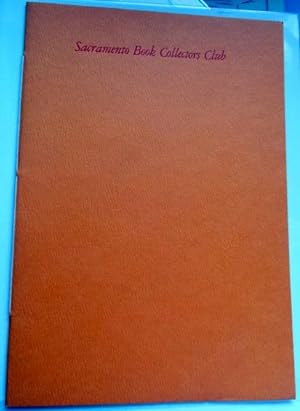 Sacramento Book Collectors Club Constitution, By-Laws & Articles of Incorporation with a List of ...