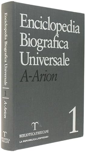 ENCICLOPEDIA BIOGRAFICA UNIVERSALE. [completa: 20 volumi]: