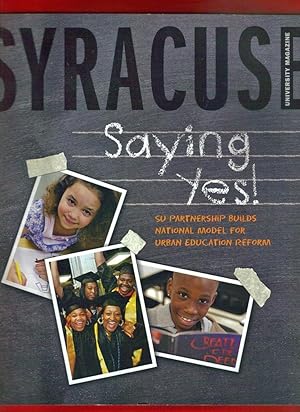 Syracuse University Magazine / Fall/Winter 2009 / Volume 26, No. 3 / Urban Education Reform; Kare...